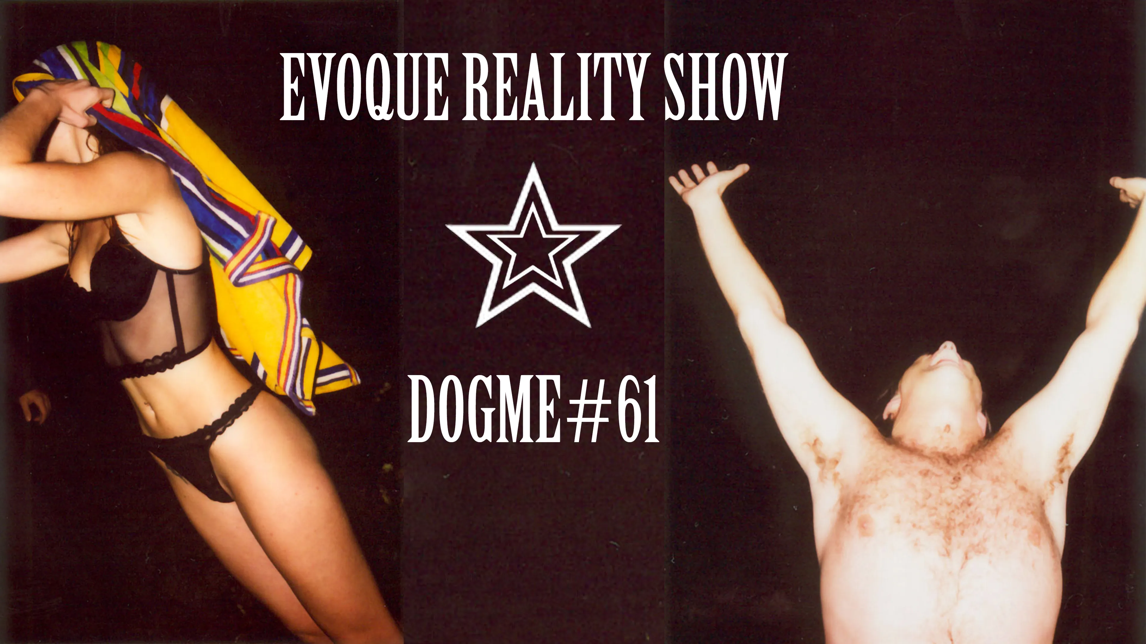 Evoque Reality Show: Dogme#61 poster